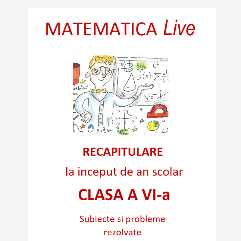 P0240 Matematică Live – Recapitulare inițială pentru clasa a VI-a