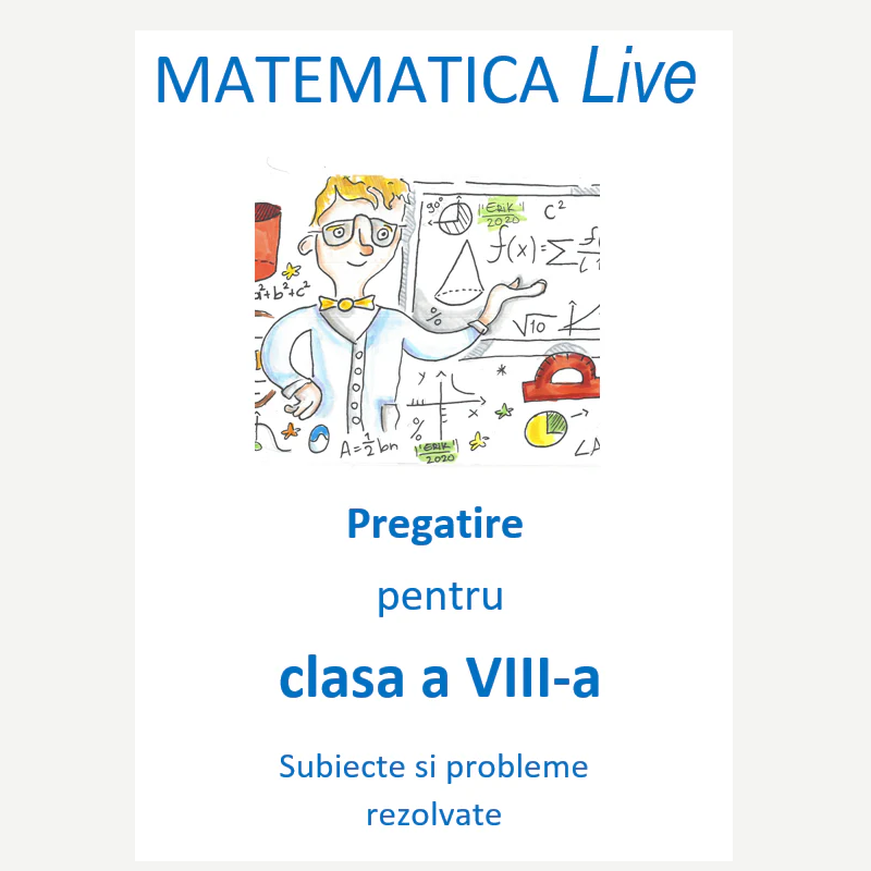 P0280 Matematică Live – Pregătire pentru clasa a VIII-a